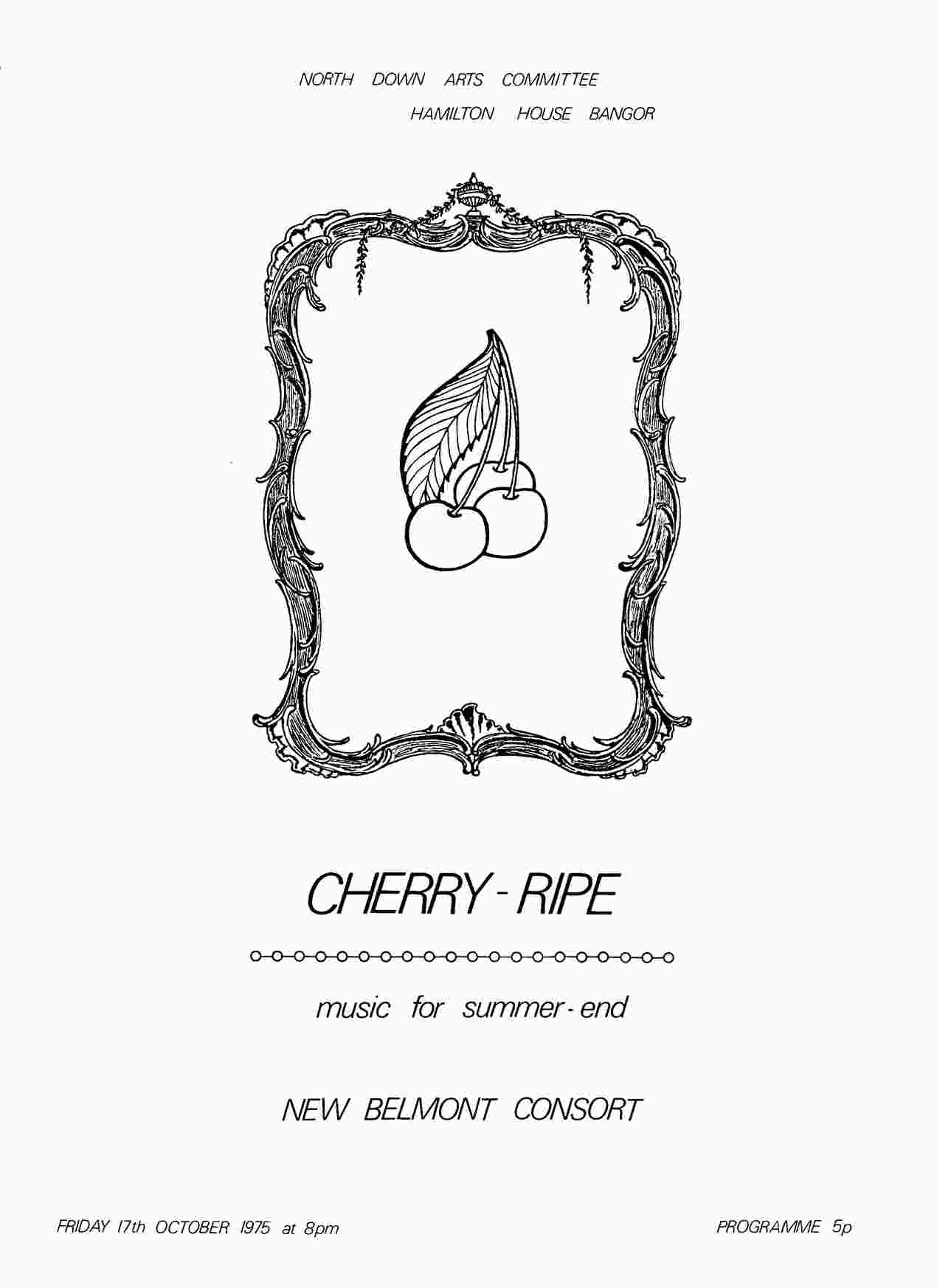 New Belmont Consort Cherry-Ripe