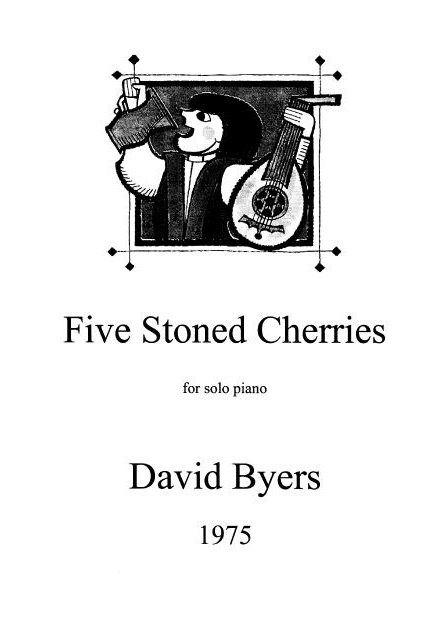 David Byers Five Stoned Cherries